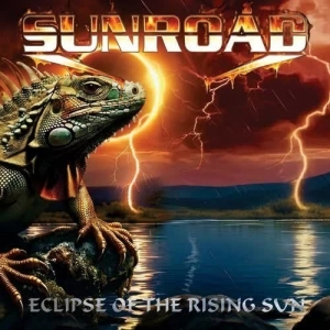 Sunroad - Eclipse of the Rising Sun